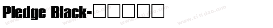 Pledge Black字体转换